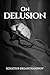 On Delusion