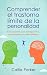 Comprender el trastorno lím...