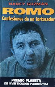 Romo, confesiones de un torturador (Colección Chile--su historia inmediata)