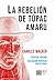 La rebelión de Túpac Amaru