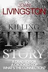 Killing the Story...