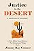 Justice in the Desert: A Vacation of Violence (The Chris & Kate Taylor Mystery Series)
