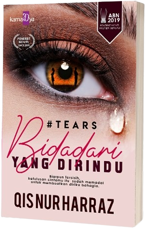 #Tears: Bidadari yang Dirindu