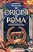 Le origini di Roma (Italian Edition)