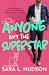 Anyone But The Superstar (A...