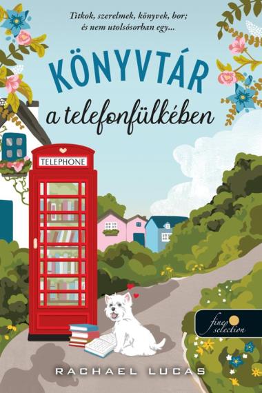 Könyvtár a telefonfülkében (Little Maudley, #1)