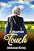 A Heartfelt Touch (Amish Lo...