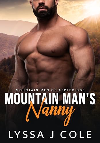The Mountain Man's Nanny (Mountain Men of Appleridge #4)
