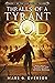 Thralls of a Tyrant God (Th...