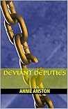 Deviant Deputies
