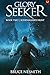 Glory Seeker 2 by Bruce Nesmith