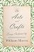 The Arts and Crafts by William Morris
