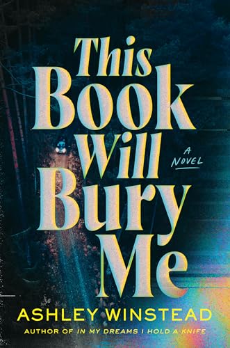 This Book Will Bury Me (Hardcover)