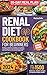 Renal Diet Cookbook for Beginners by Marina Bella