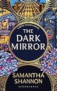 The Dark Mirror (The Bone Season, #5)