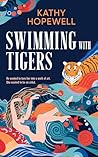 Swimming with Tigers
