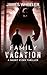 Family Vacation by James Wheeler Family Vacation by James Wheeler