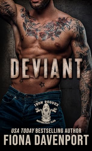 Deviant (Iron Rogues MC, #7)