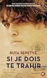 Si je dois te trahir