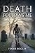 Death Follows Me: A Short S...