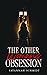 The Other Woman's Obsession