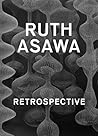 Ruth Asawa: Retrospective