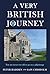 A Very British Journey: You...