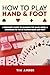 How to Play Hand and Foot: ...