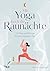Mit Yoga durch die Raunächte: 12 Flows und Rituale für eine magische Zeit | Illustrierte Asanas, Sequenzen und Bräuche für Entspannung, Energie und Zuversicht zum Jahreswechsel (German Edition)