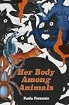 Her Body Among An...