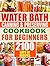 Water Bath Canning & Preserving Cookbook for Beginners by Brenda Sliger