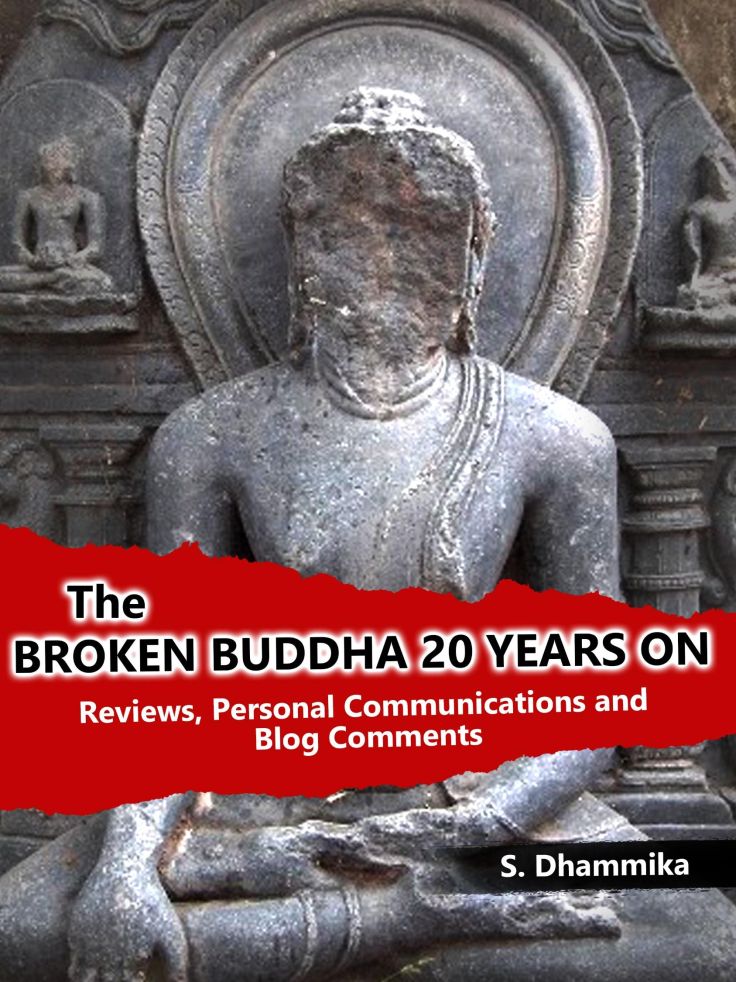 The Broken Buddha Twenty Years On: Reviews, Personal Communications and Blog Comments