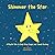 Shimmer the Star by Shilo LaLiberte