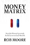 Money Matrix - Be...