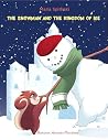 The Snowman and the Kingdom of Ice