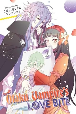 Otaku Vampire's Love Bite, Vol. 2 (Otaku Vampire's Love Bite, #2)