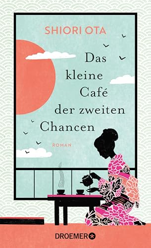 Das kleine Café der zweiten Chancen (Kindle Edition)