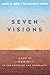 Seven Visions: Images of Christ in the Doctrine and Covenants