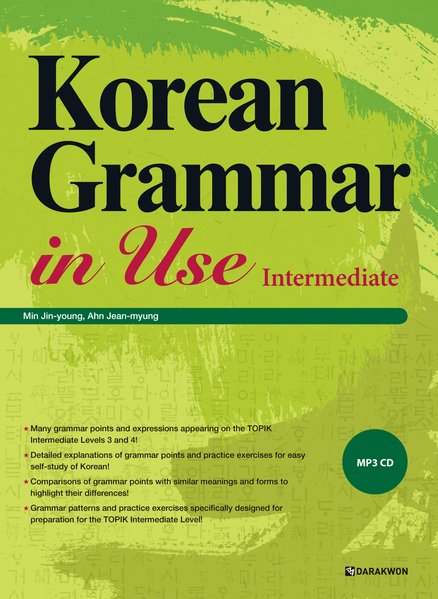 Korean Grammer in Use Intermediate [Korean language,Learning korean] by DARAKWON