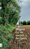 La vie sociale de...