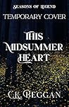 This Midsummer Heart