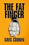 The Fat Finger