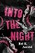 Into The Night by Bree Voltaire