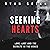 Seeking Hearts: Love, Lust and the Secrets in the Ashes (True Crime)
