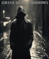 “Killer In The Sh...
