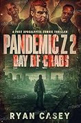 Day of Chaos (Pandemic Z #2)