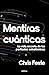 Mentiras cuánticas (Spanish Edition)