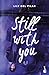 Still with you (Still with, #1)