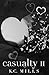 Casualty 2 by K. Charelle