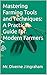 Mastering Farming Tools and Techniques by Mr. Diverne J Ingraham